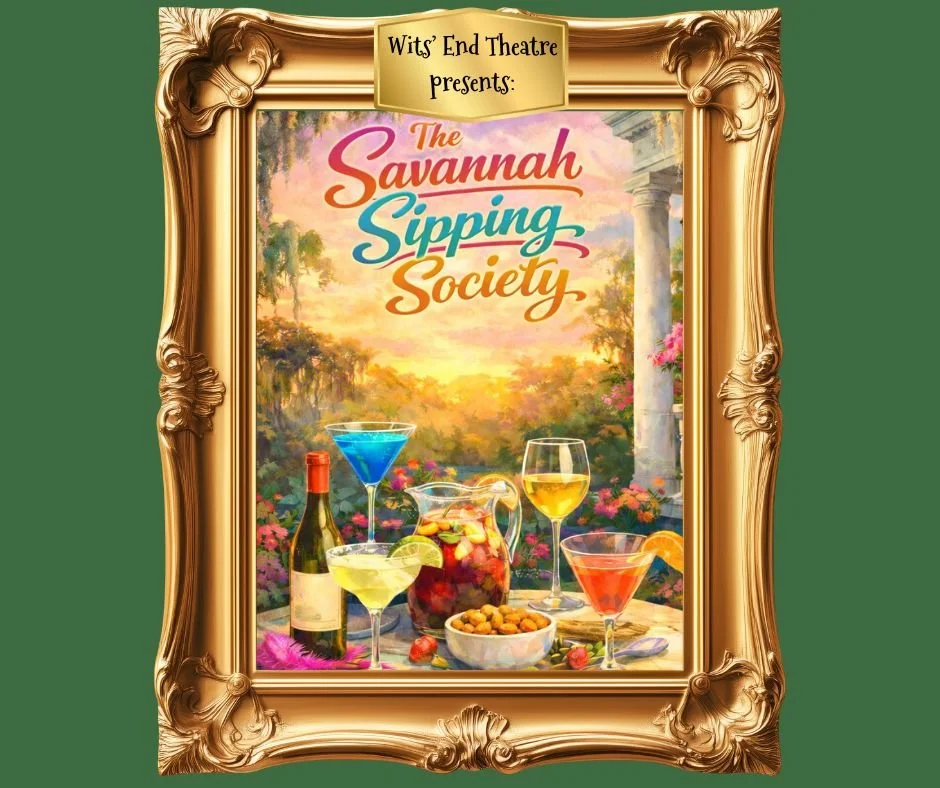 Wits' End Presents The Savannah Sipping Society by Jones Hope Wooten