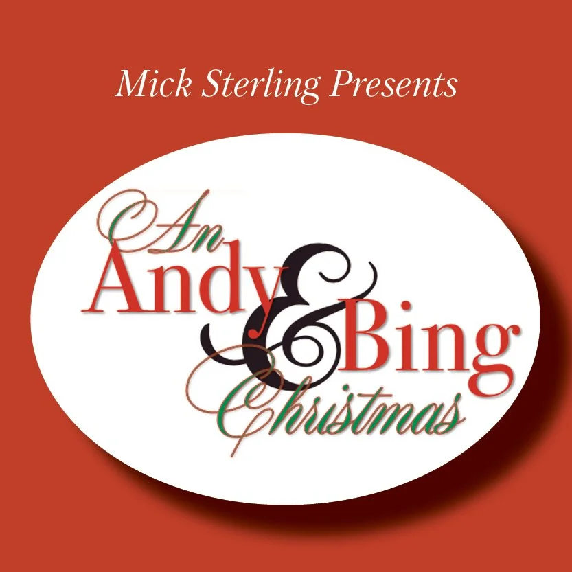 Mick Sterling Presents An Andy and Bing Christmas — Chatfield Arts