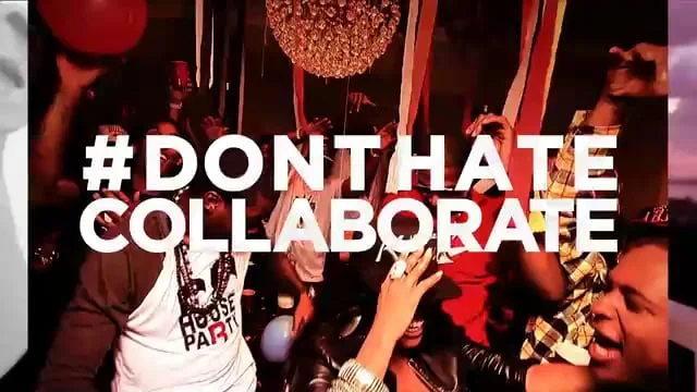 Channel O - #DONTHATE_COLLABORATE