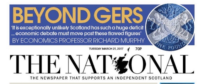 Front cover of The National. Accompanying this, The National tweeted that the Murphy article explains "why there are almost no facts to discuss on the Scottish economy", a rather breathtaking claim given the repeated use of GERS as "fact" by the SNP, who The National avidly supports 