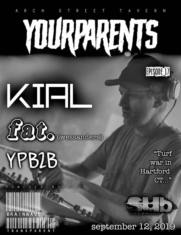 YourParents 17: KIAL / fat. / YPB2B