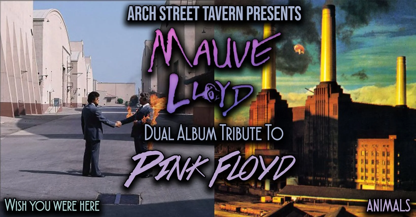 Mauve Lloyd Dual Album Tribute to Pink Floyd at Arch Street Tavern