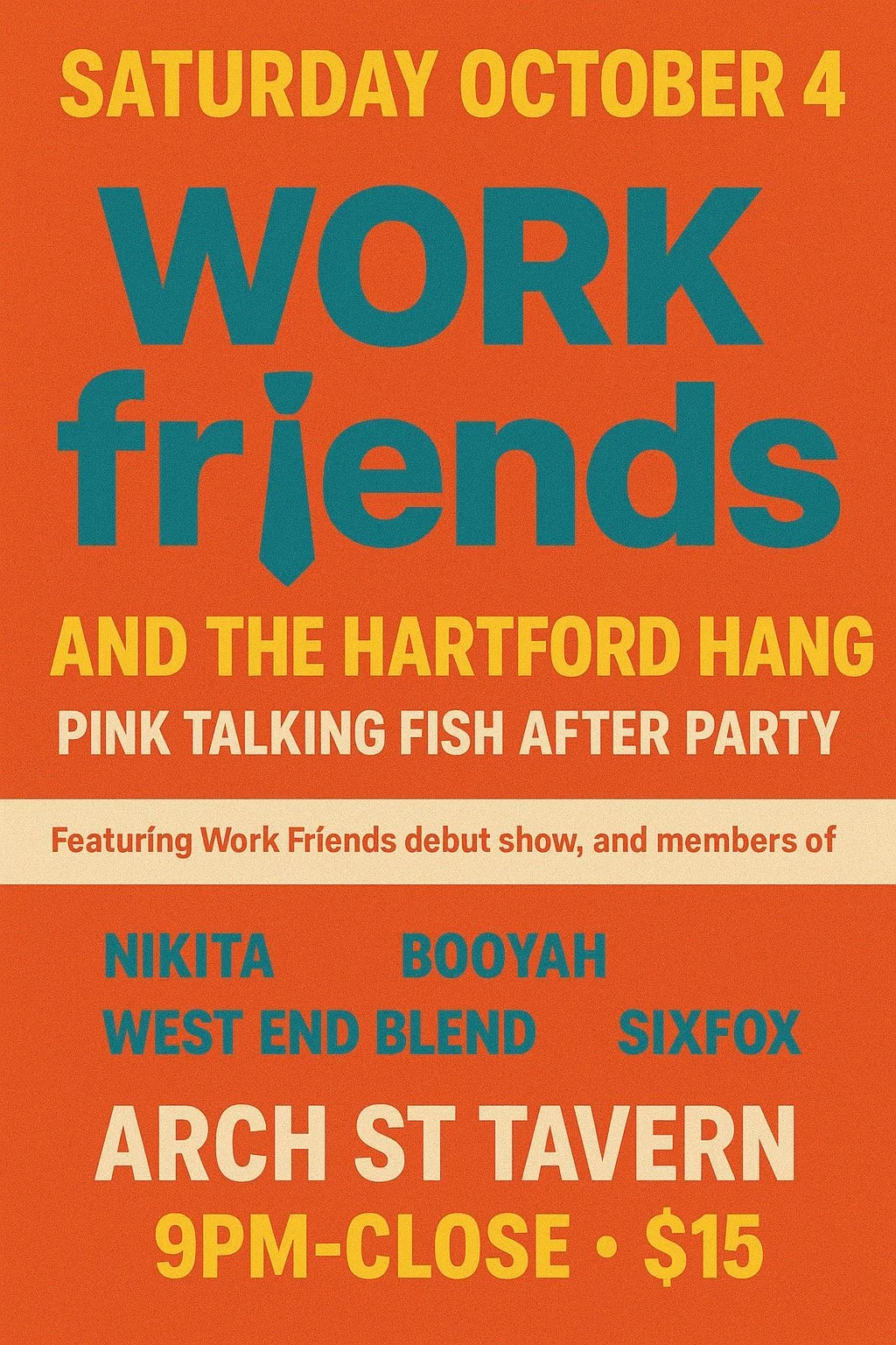 Work Friends and the Hartford Hang (Pink Talking Fish After Party)