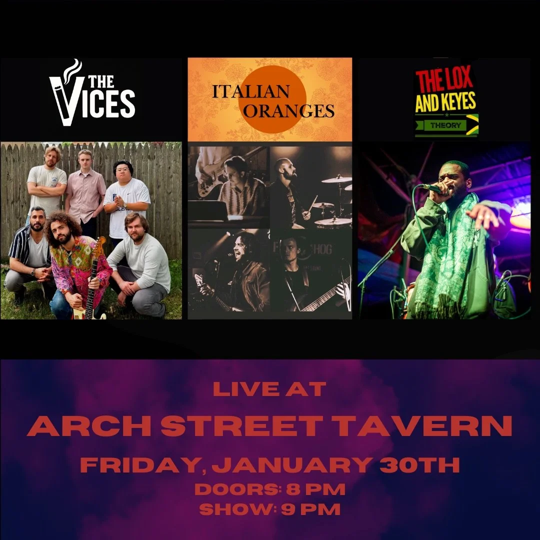 The Vices, Italian Oranges, Lox and Keys