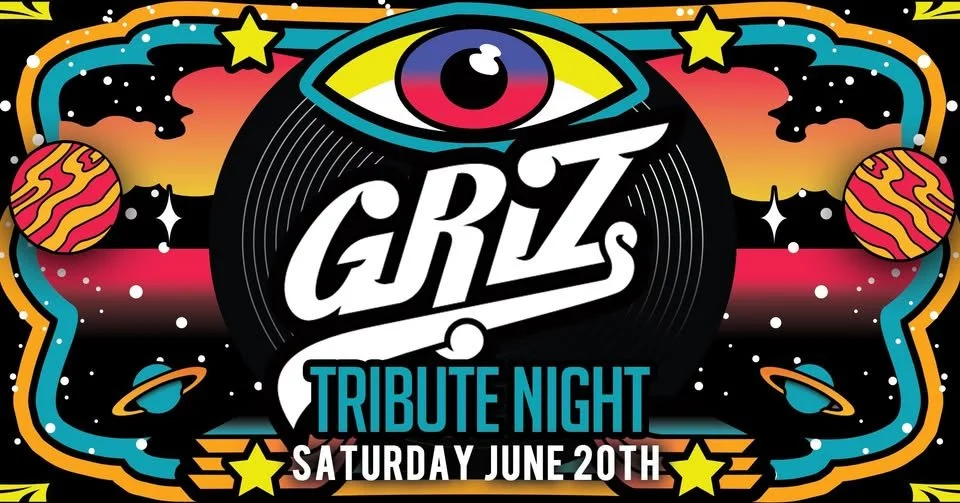 GRiZ Tribute Night