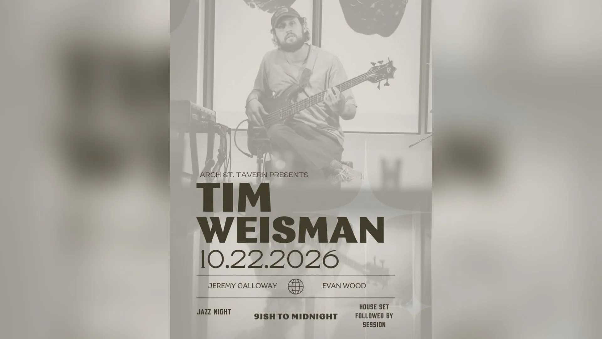 Jazz Night with Tim Weisman Jeremy Galloway Even Wood
