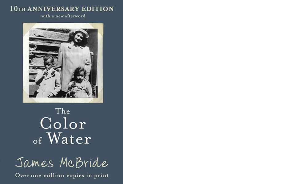 The Color of Water by James McBride