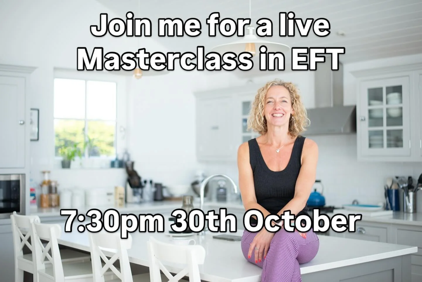 &lsquo;Tap Away Anxiety: A Masterclass for Calm &amp; Confidence&rsquo;. Join me live on Thursday 30th October at 7:30pm for my FREE talk. There will be demos and information that you can apply immediately in your life to help you manage and reduce y