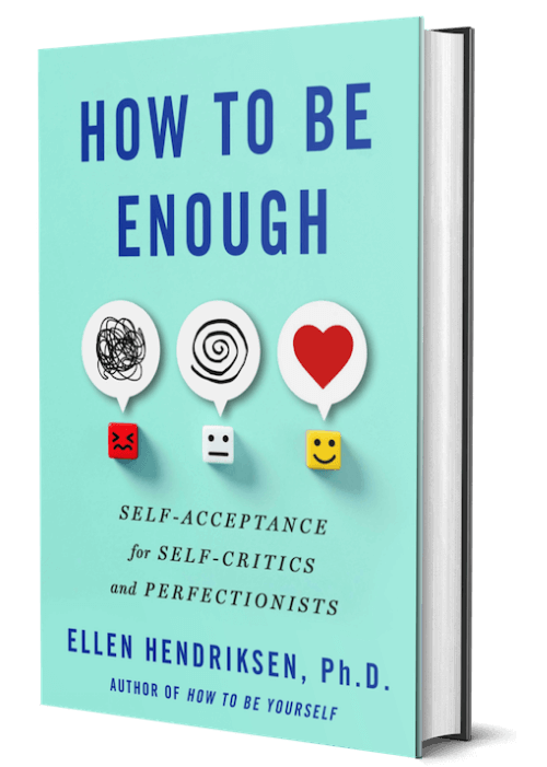 How to Be Enough by Dr. Ellen Hendriksen