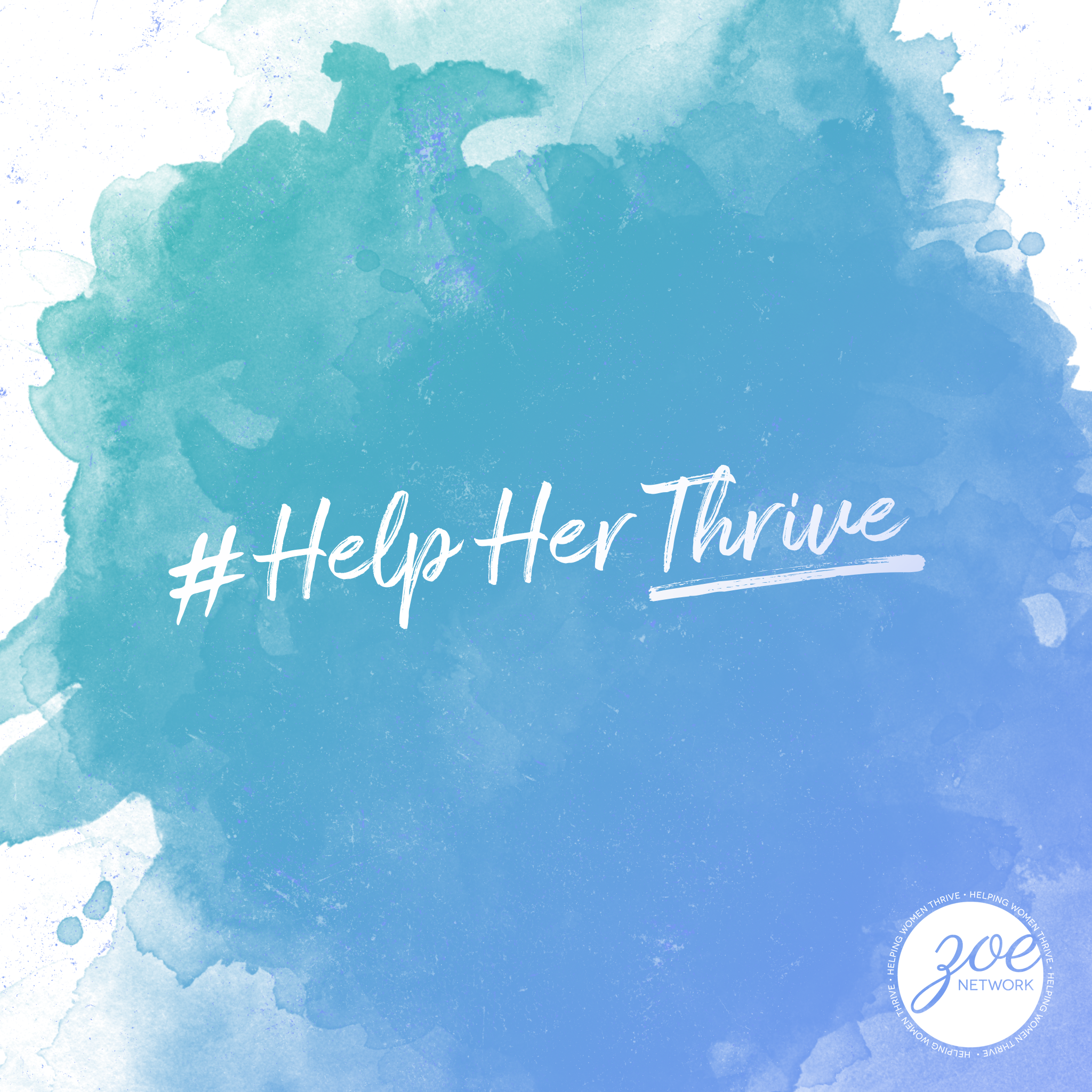 ZOE help her thrive 1.png