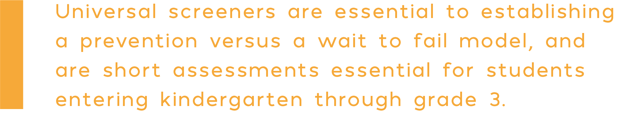 Services-Schools-AssessmentHighlights_Universal Screening.png