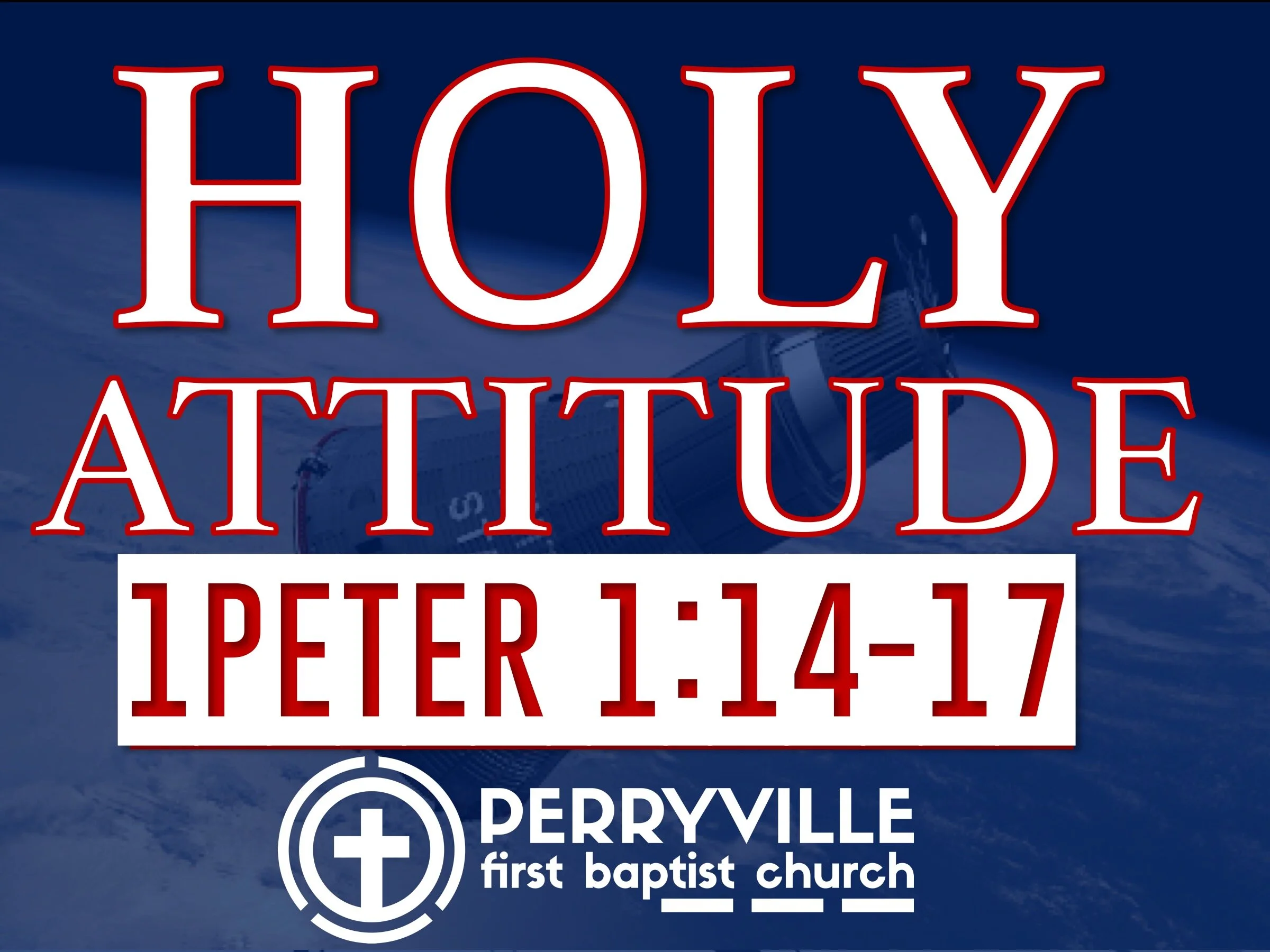 Holy Attitude | 1 Peter 1:14-17 Holy Attitude | 1 Peter 1:14-17 | Podcast