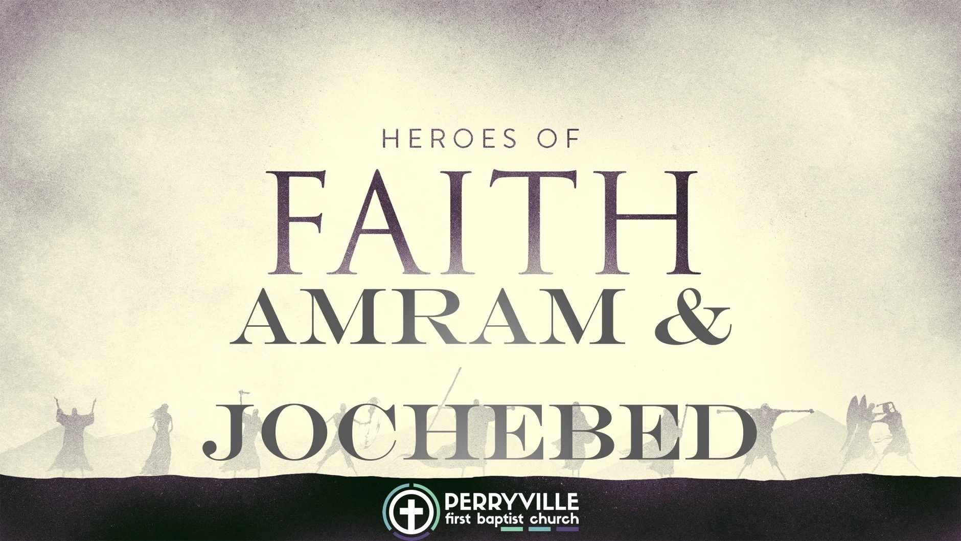 Heroes of the Faith | Moses' Parents