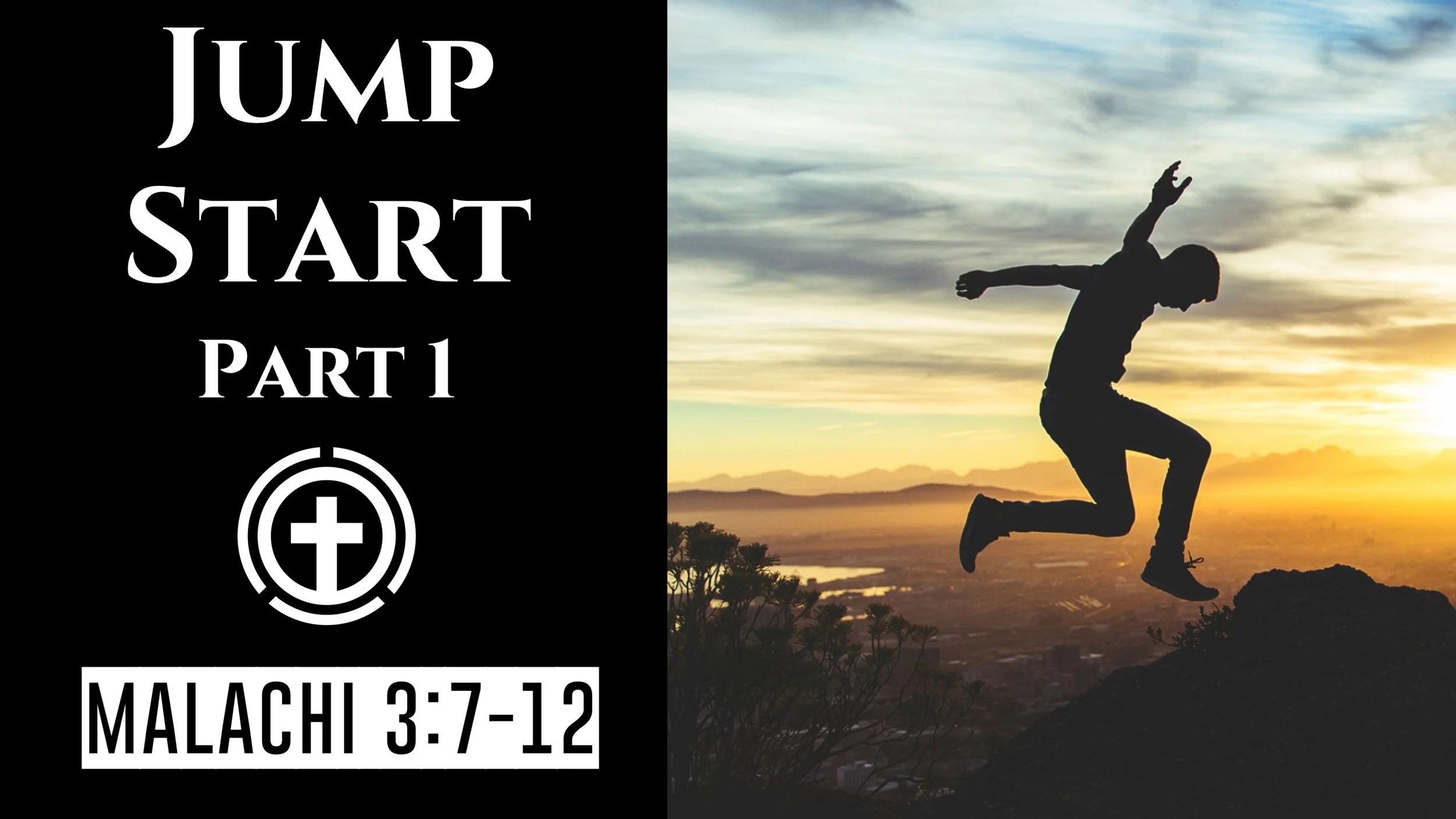 Jump Start Part 1 | Malachi 3:7-12