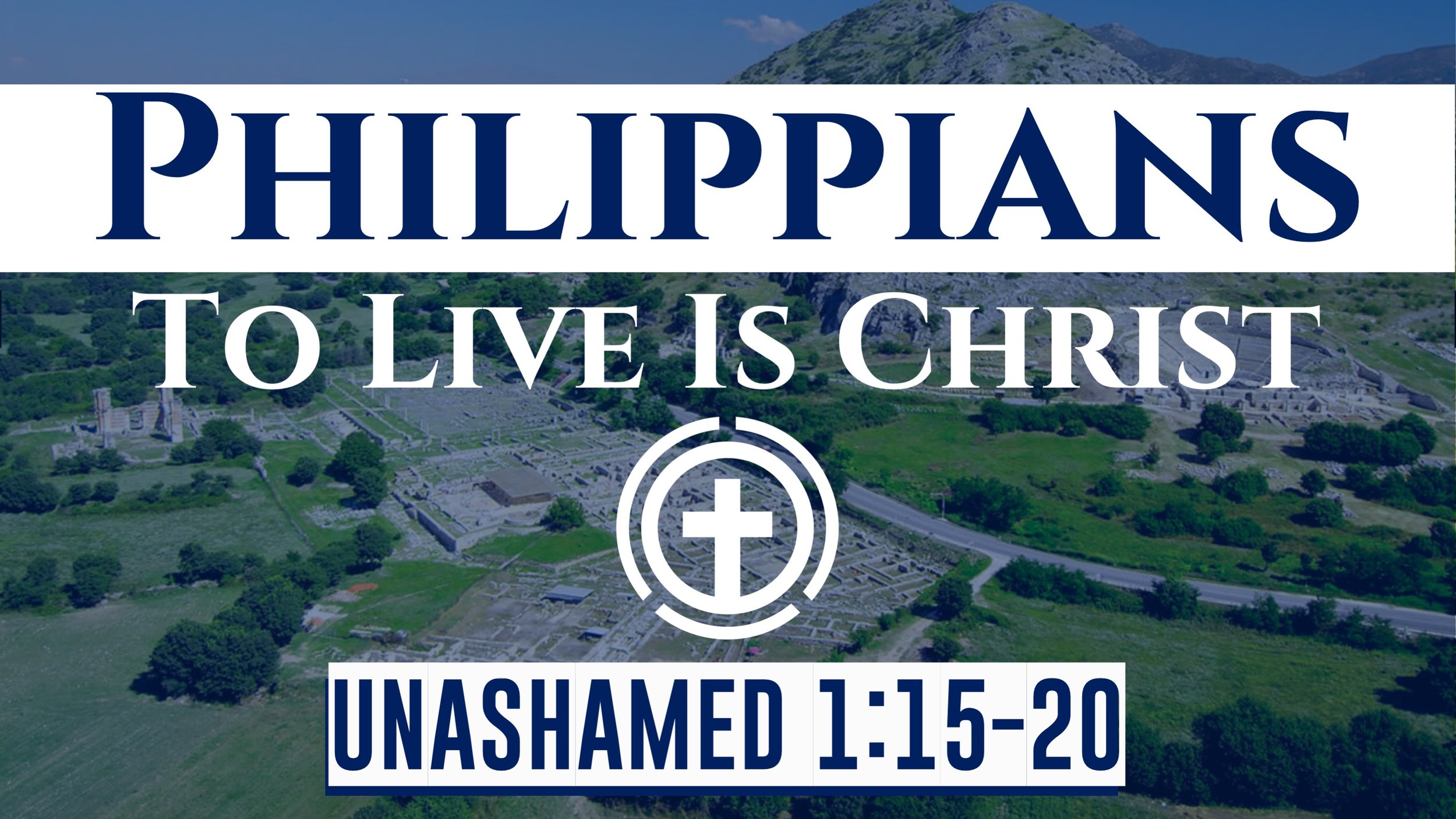 Unashamed | Philippians 1:15-20