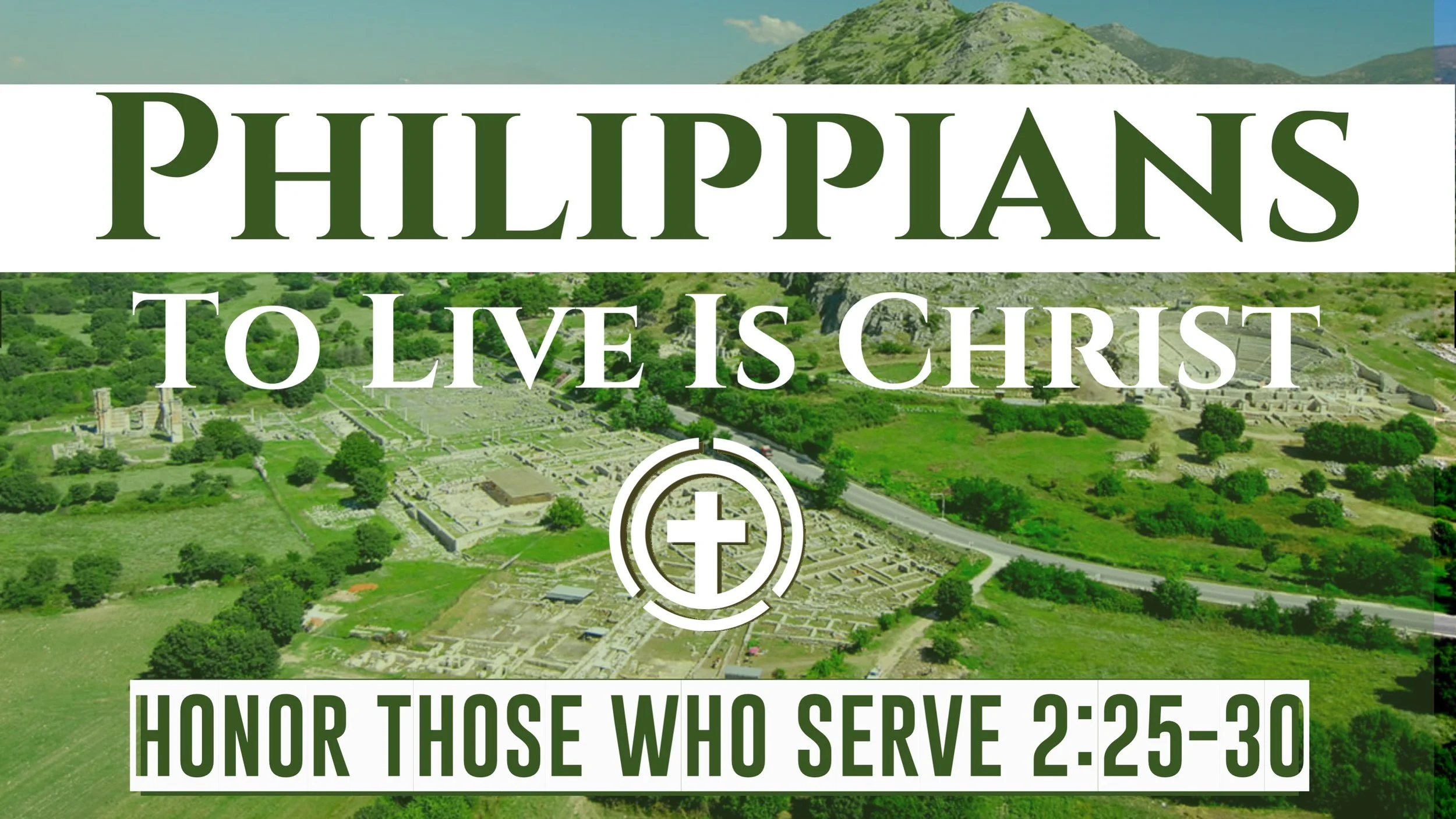  Honor Those Who Serve | Philippians 2:25-30