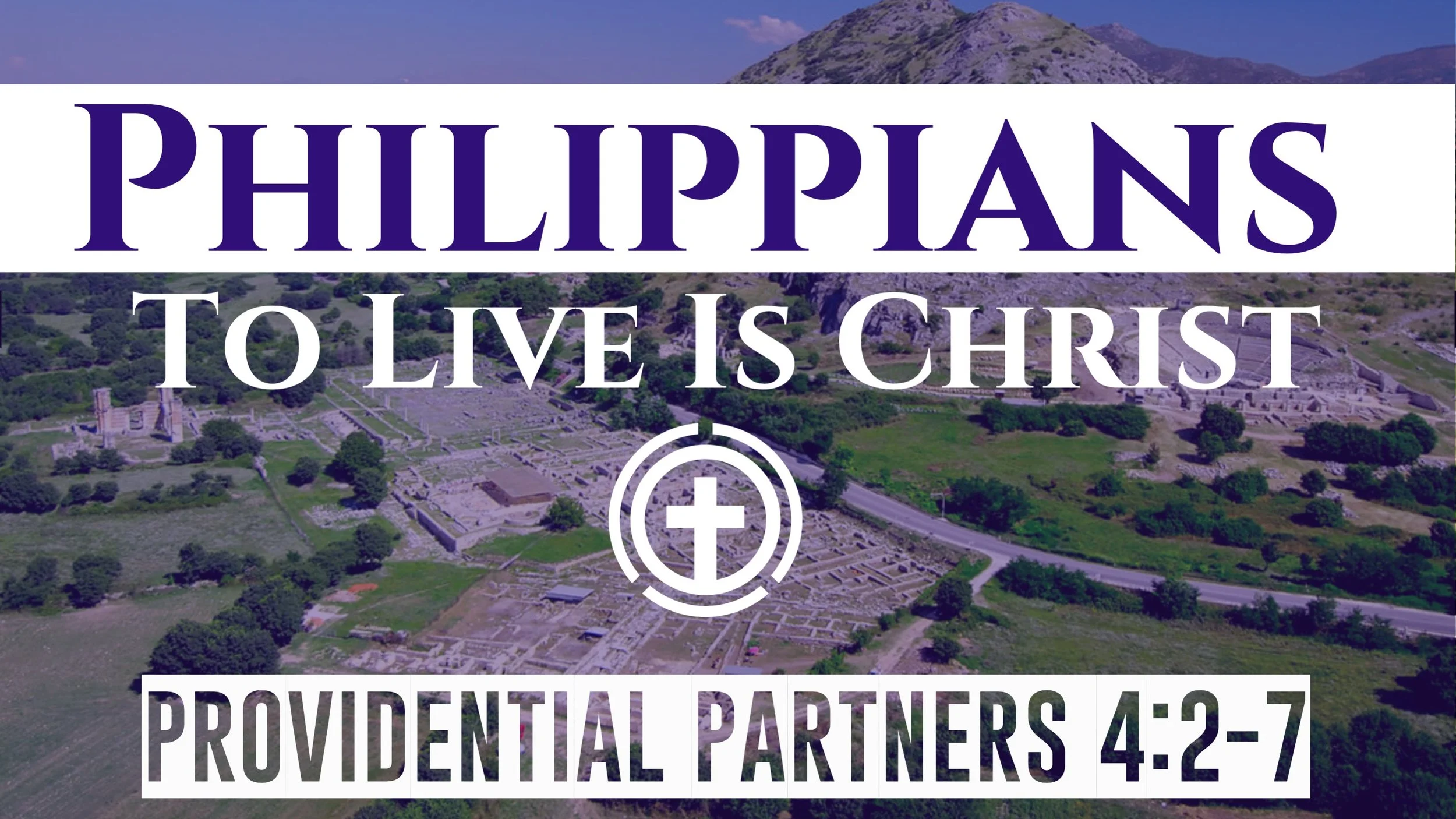 Providential Partnerships | Philippians 4:2-7