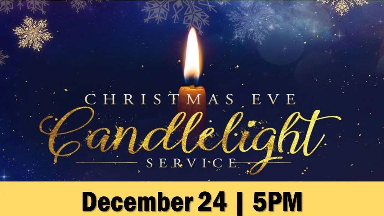 CHRISTMAS EVE CANDLELIGHT SERVICE