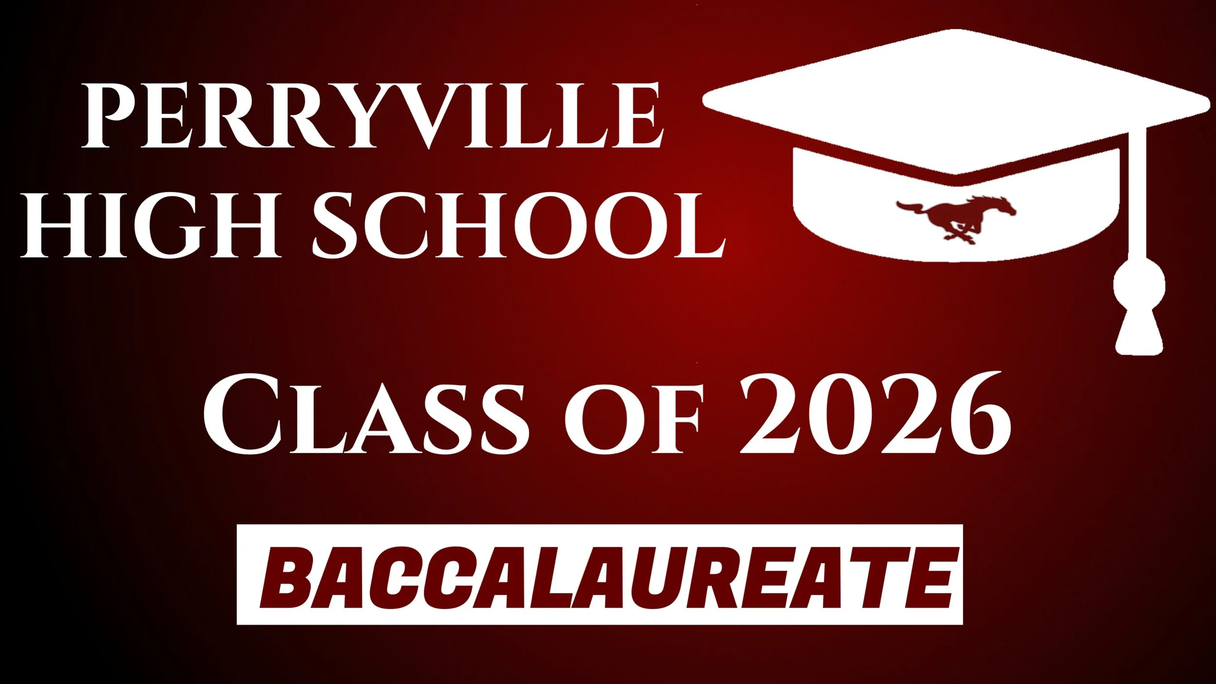 Perryville High School Baccalaureate 2026