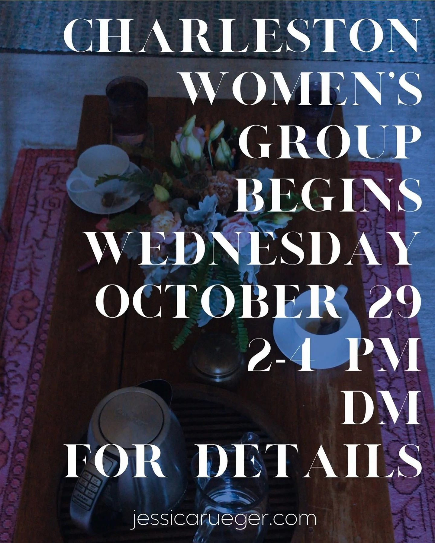 The 7th and Final Charleston Women&rsquo;s Group of the Year

Wednesdays | 2&ndash;4 PM (new time)
Downtown Charleston
$950 per person
Only three spaces available

We&rsquo;ll take the week of Thanksgiving off and wrap up just before Christmas.
A bea