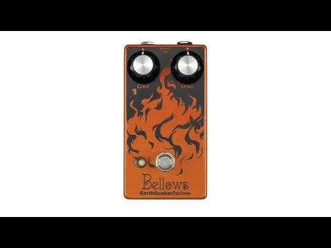 Bellows ファズドライバー — EarthQuaker Devices