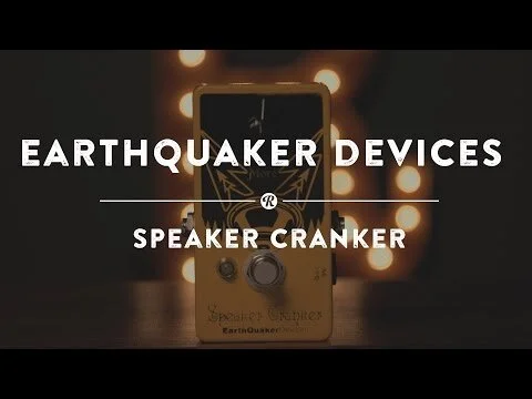 EarthQuaker Devices Speaker Cranker クローン Special Cranker: エフェクター｜三木楽器公式通販サイト