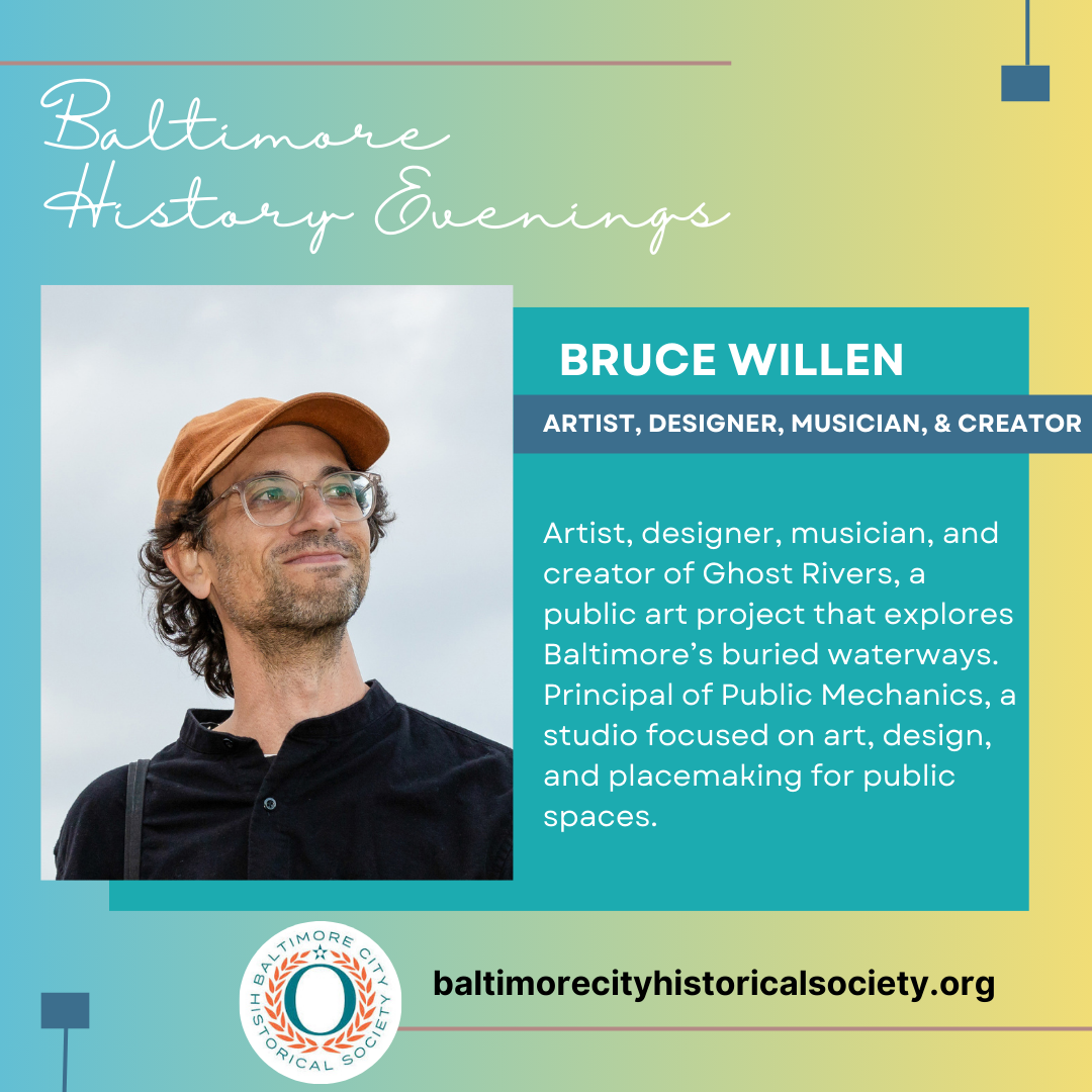 Baltimore History Evening: Bruce Willen