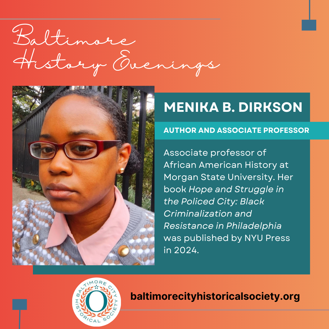 Baltimore History Evening: Menika Dirkson