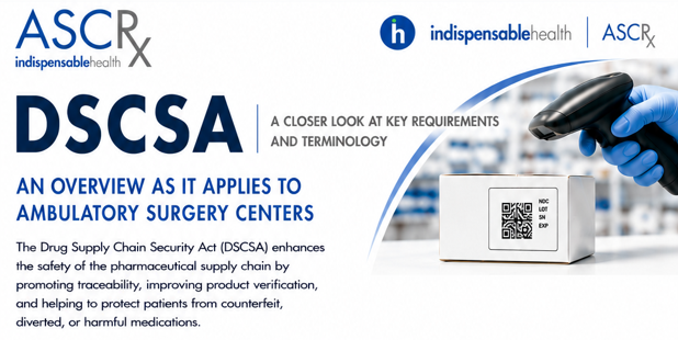 ASCRx: Drug Supply Chain Security Act