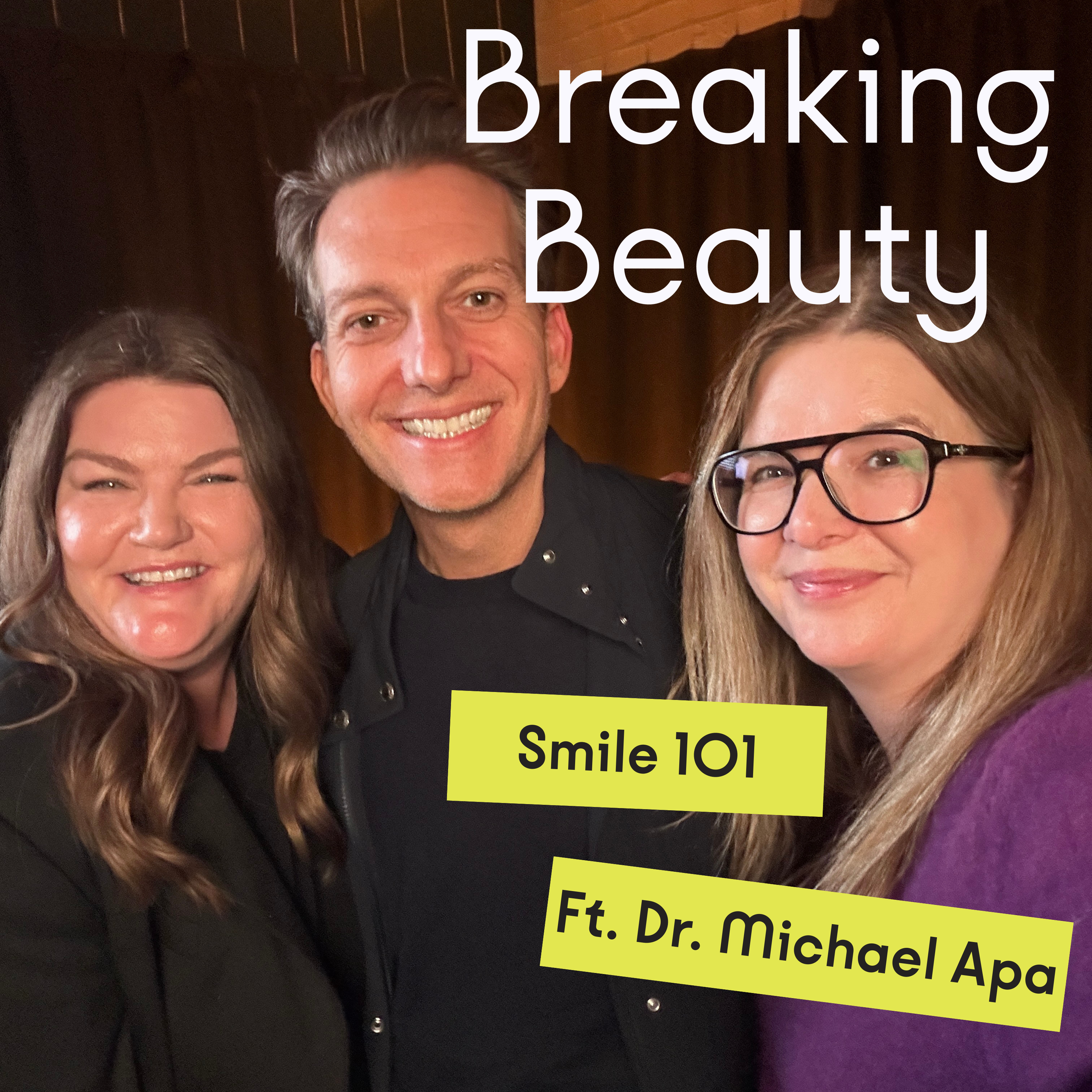 Ep 429 – How-to Get Your Best Smile Ever (and Mistakes to Avoid!) with Celebrity Cosmetic Dentist Dr. Michael Apa
