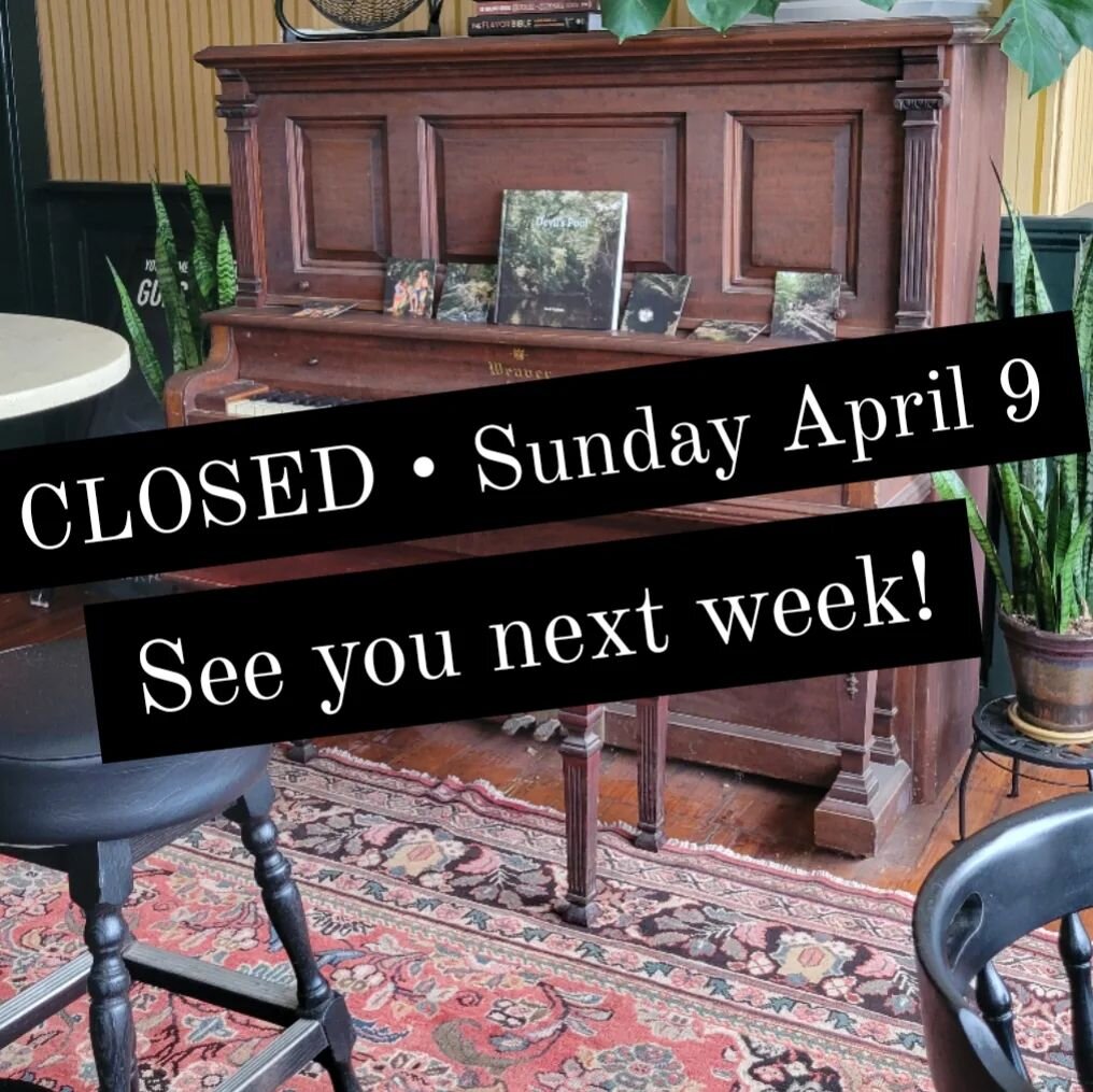 We're closed for holiday break this Sunday, 4/9. See you next week!