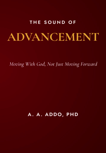 The Sound of Advancement: Moving with God, Not Just Moving Forward