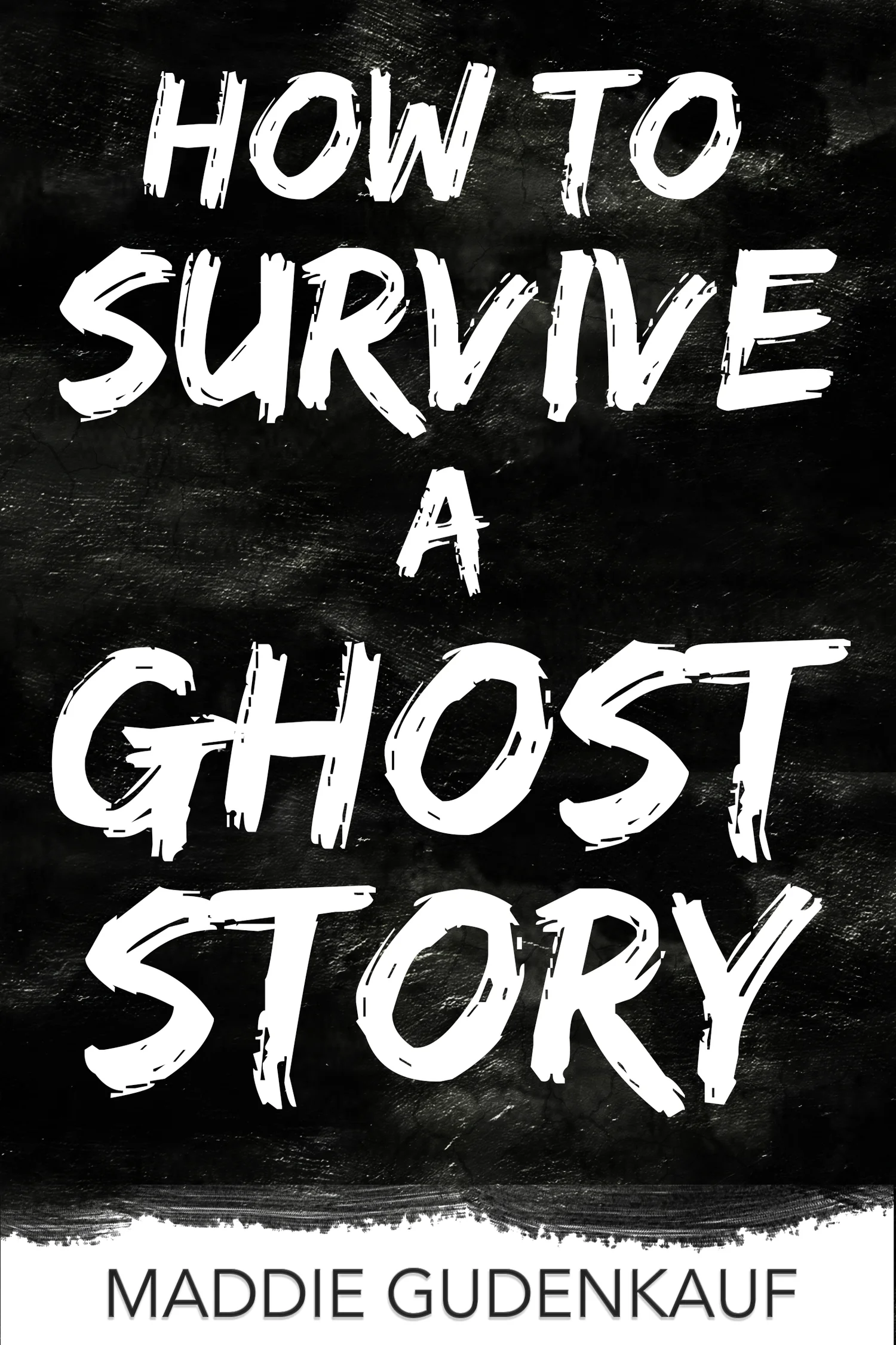 how to survive a ghost story maddie gudenkauf