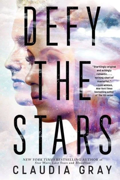 Cover for Defy the Stars by Claudia Gray with two people's faces against a space themed light background and the book title in front of their faces