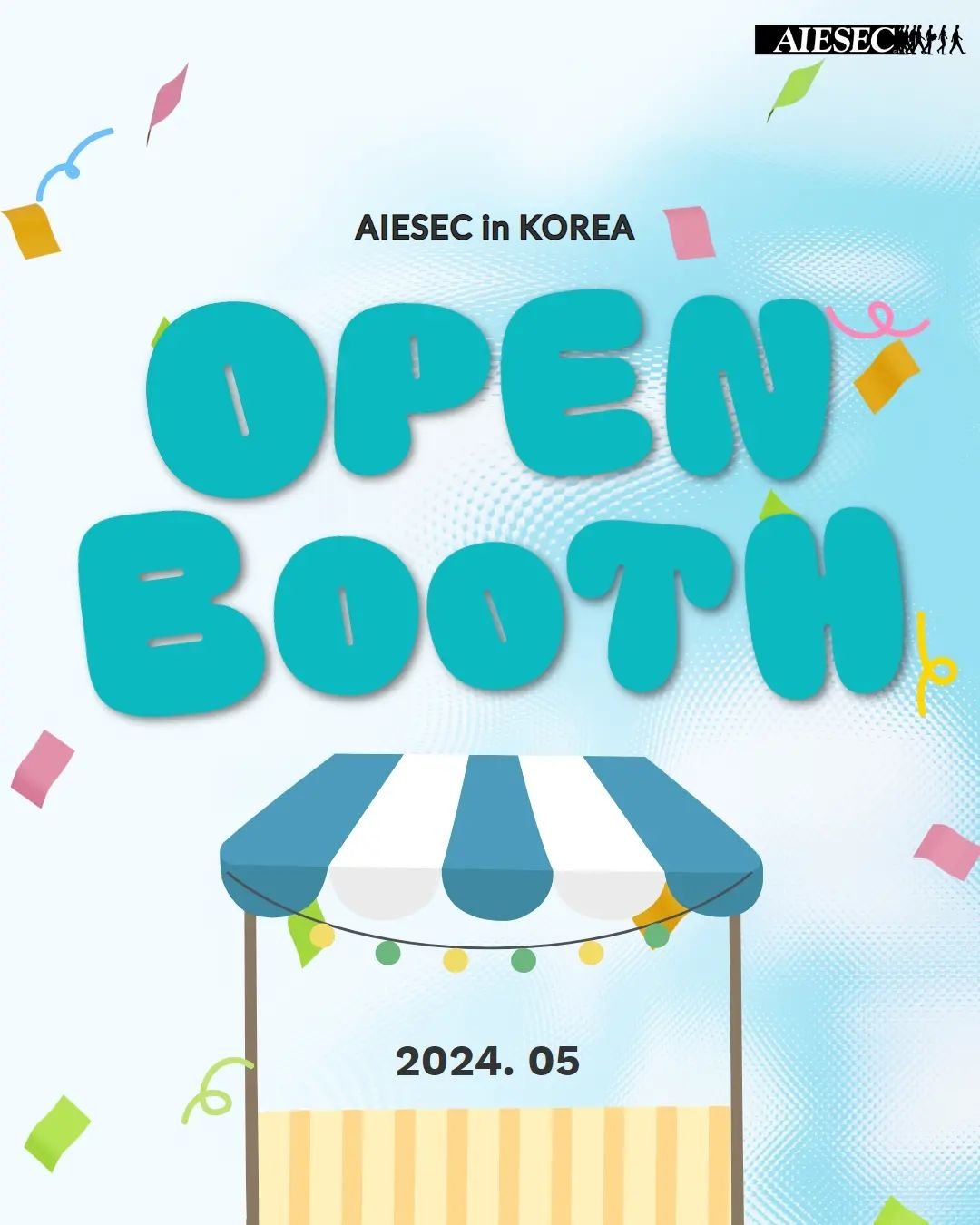 Stop Thinking, go ahead with AIESEC! 
안녕하세요! AIESEC in KOREA입니다✈️

AIESEC in KOREA는 5월에 Open Booth를 진행할 예정입니다! 

꽉 찬 캘린더 보이시나요⁉️ 
한 달 동안 재밌고 유익한 부스가 준비되어 있습니다 🤭🤭

14개 지부의 Open Booth 일정들 확인한 다음, 잊지 말고 꼭 참여해 보세요 🩵😄

Open Booth에 대한 많은 기대와 관심 부탁드립니다?