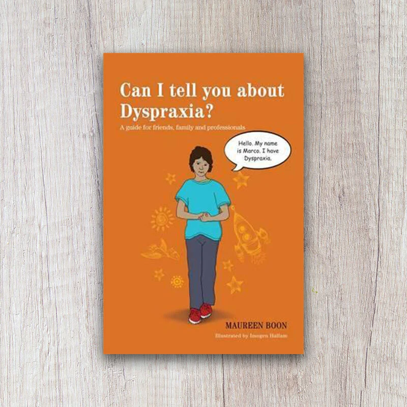 Can I tell you something about Dyspraxia.jpg