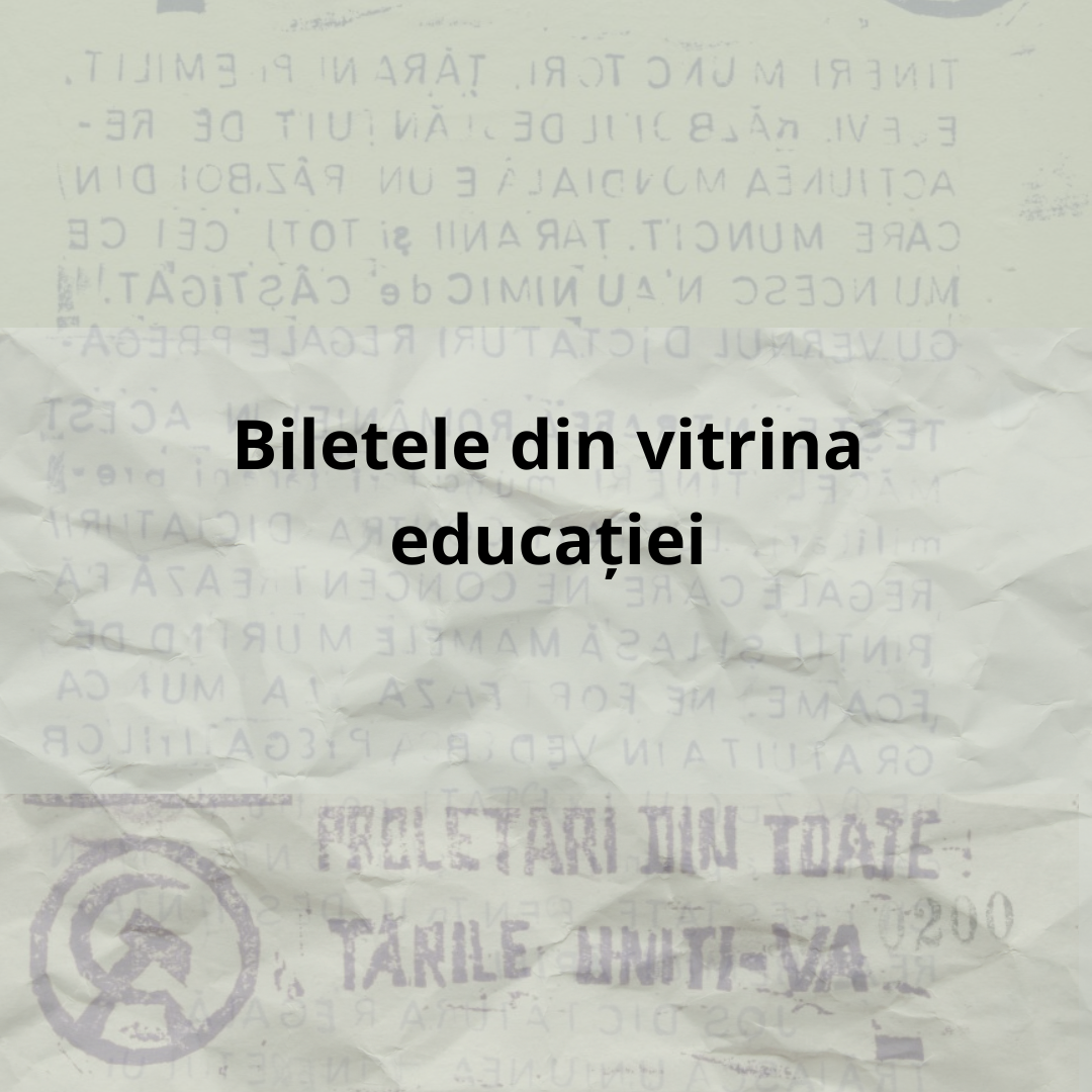 Biletele din vitrina educației: trei iluzii ale învățării
