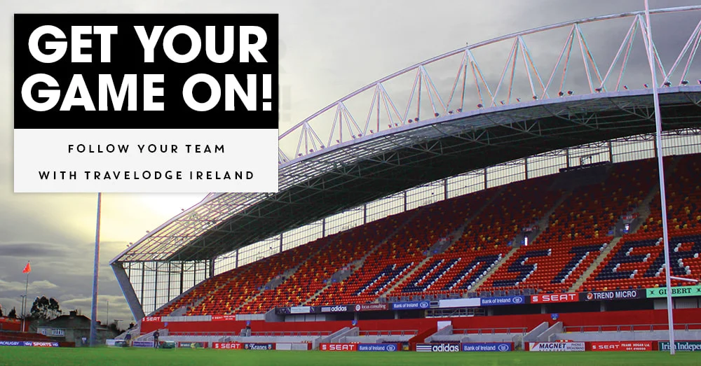 Stay at a Travelodge Limerick hotel near Thomond Park for all Munster Rugby games