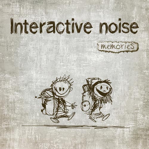 10.Interactive Noise - Memories - Front.jpg