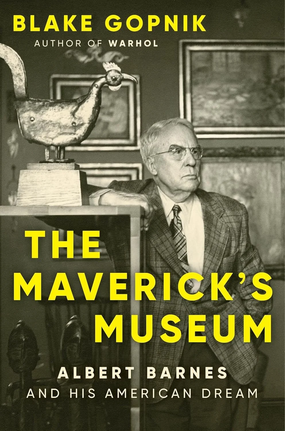 The Maverick’s Museum: Albert Barnes and His American Dream