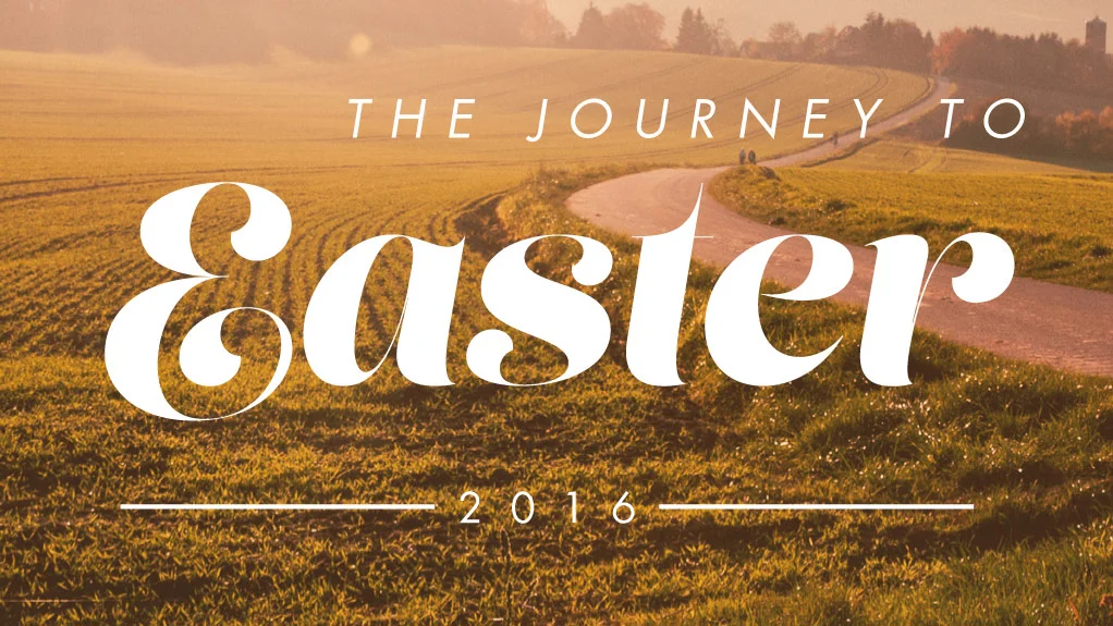 The Journey to Easter