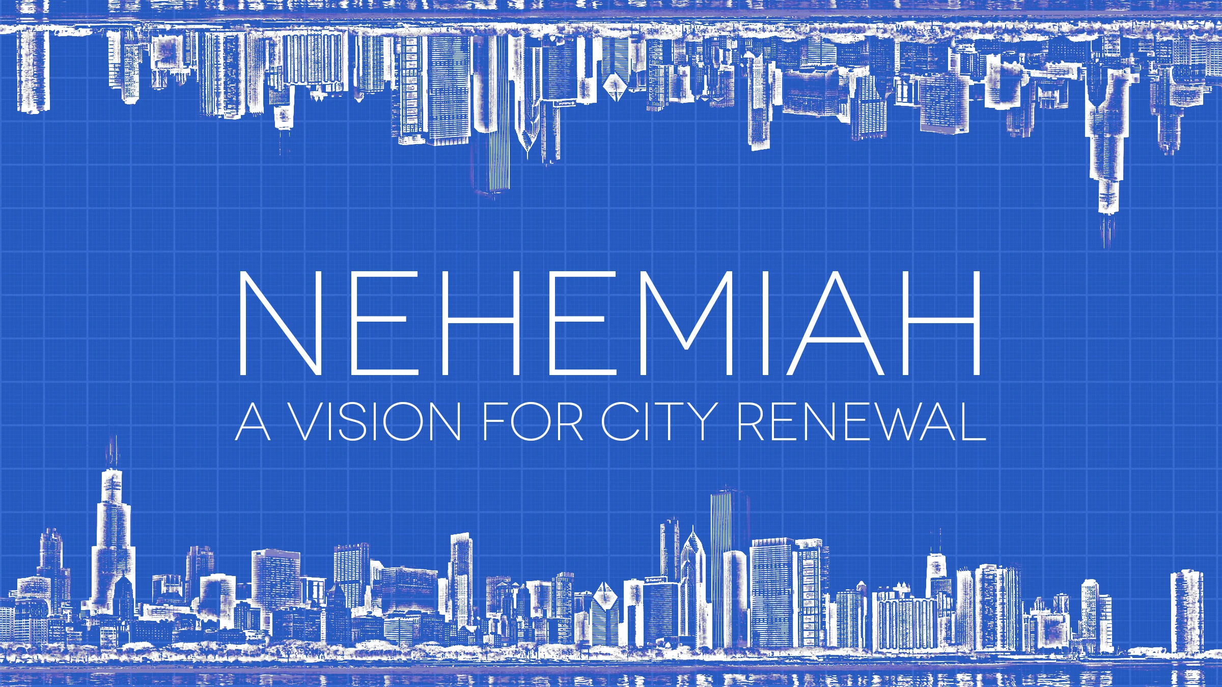 Nehemiah - A People on Mission to Rebuild a City