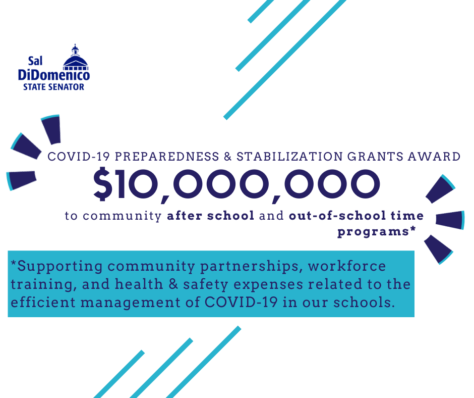 DiDomenico Secures $10M for Afterschool and Out-of-School Programs COVID-19 Preparedness