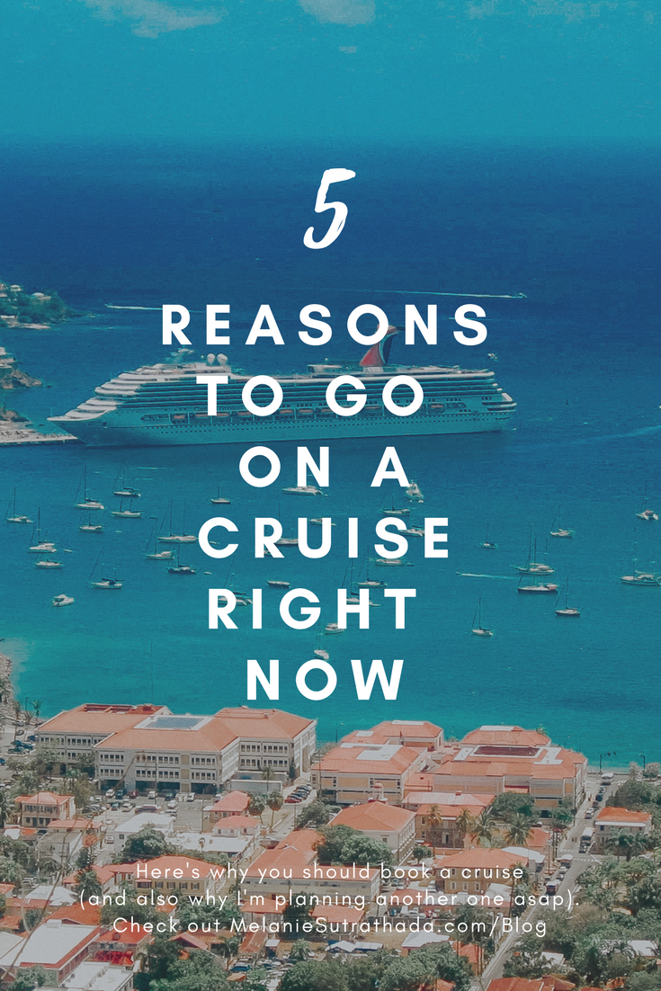 Melanie Sutrathada shares her top five reasons to go on a cruise right now..png