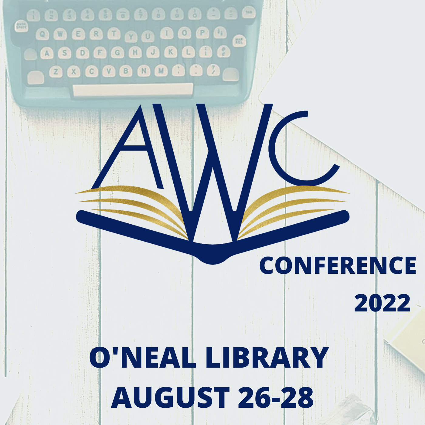 Announcing the 2022 AWC Conference