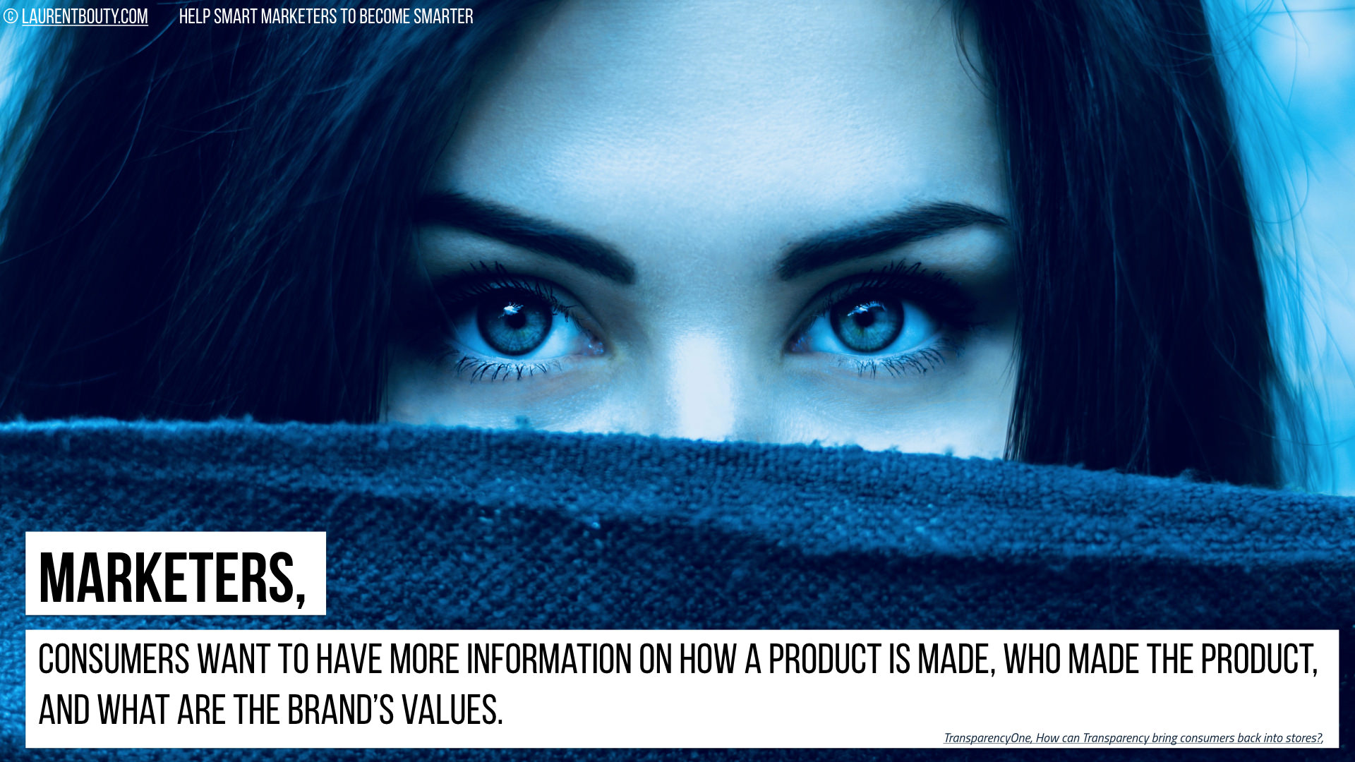 Marketers, Consumers want to have more information