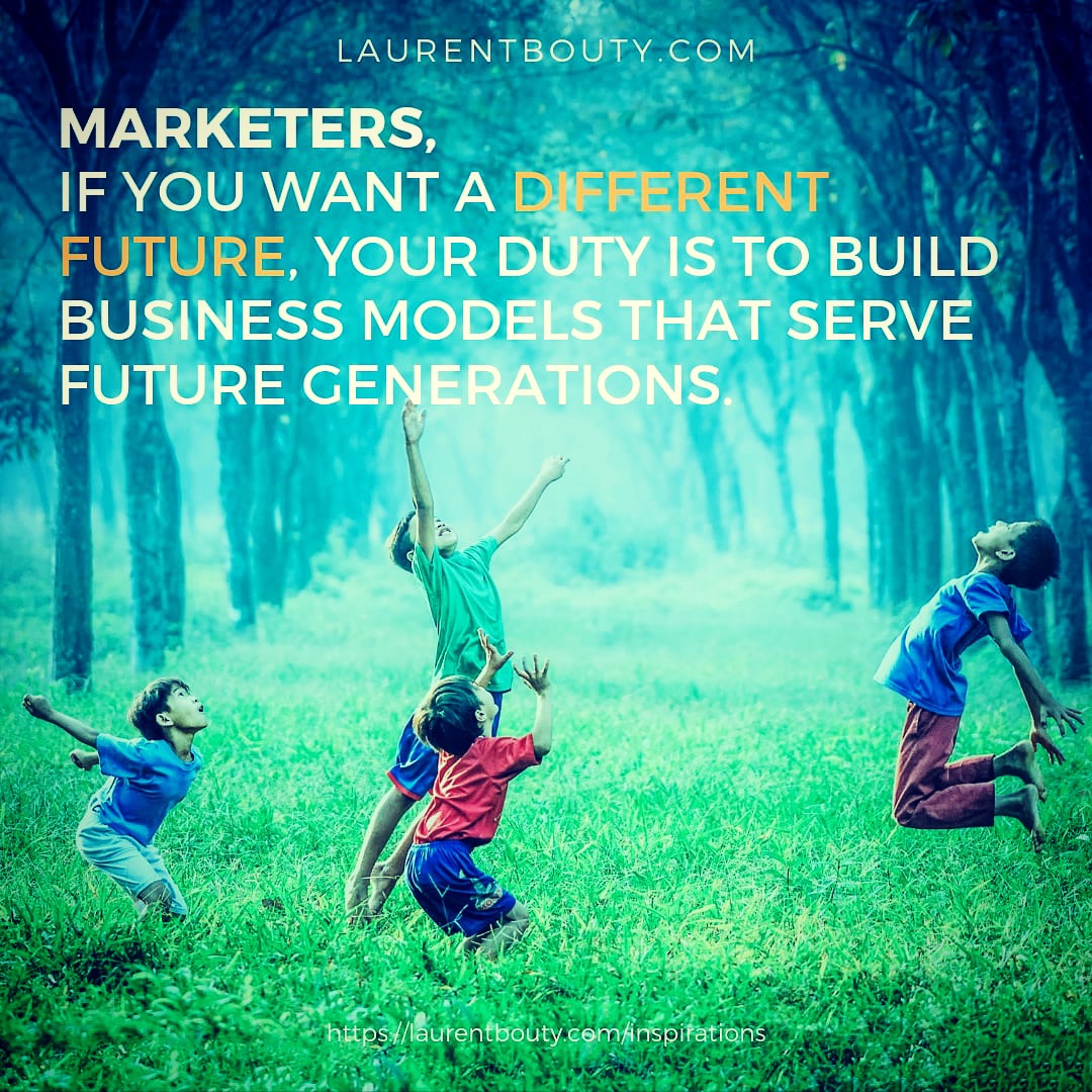 Marketers, do build a different future