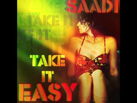 Saadi - Take It Easy