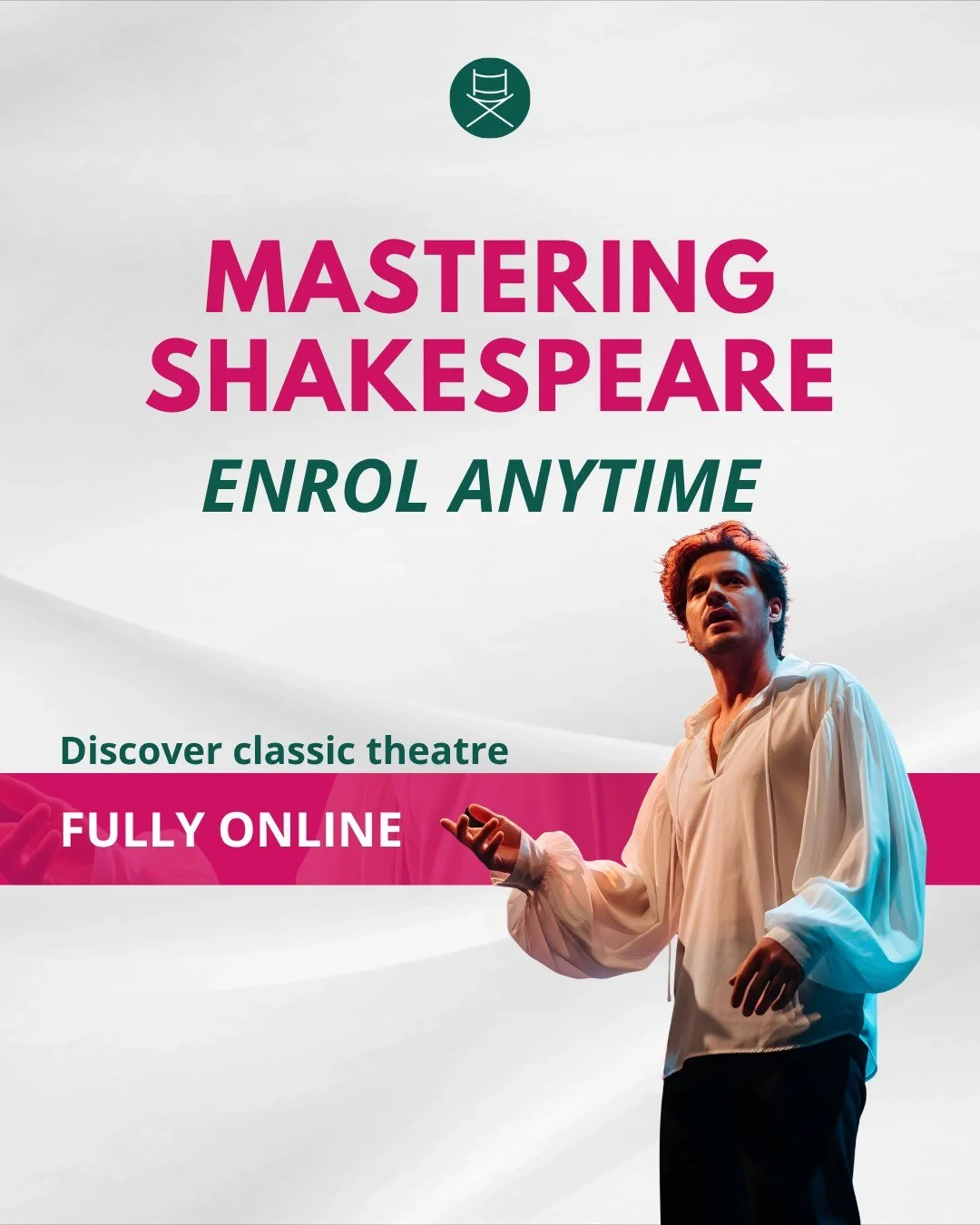 We hear it all the time — talented actors who want to dive into classical theatre, but feel overwhelmed by the language, the rhythm, the weight of it all.
That’s exactly why we created Mastering Shakespeare — our flexible, online c