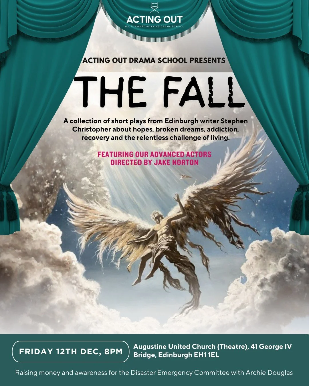 🎭 Join us for &ldquo;The Fall&rdquo;, a gripping collection of short plays performed by our Advanced Acting students and directed by Jake Norton.

🗓 Friday 12 December 2025
🕗 8.00 pm
📍 Augustine United Church (Theatre), 41 George IV Bridge, Edinb